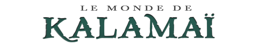 Le Monde de Kalamaï